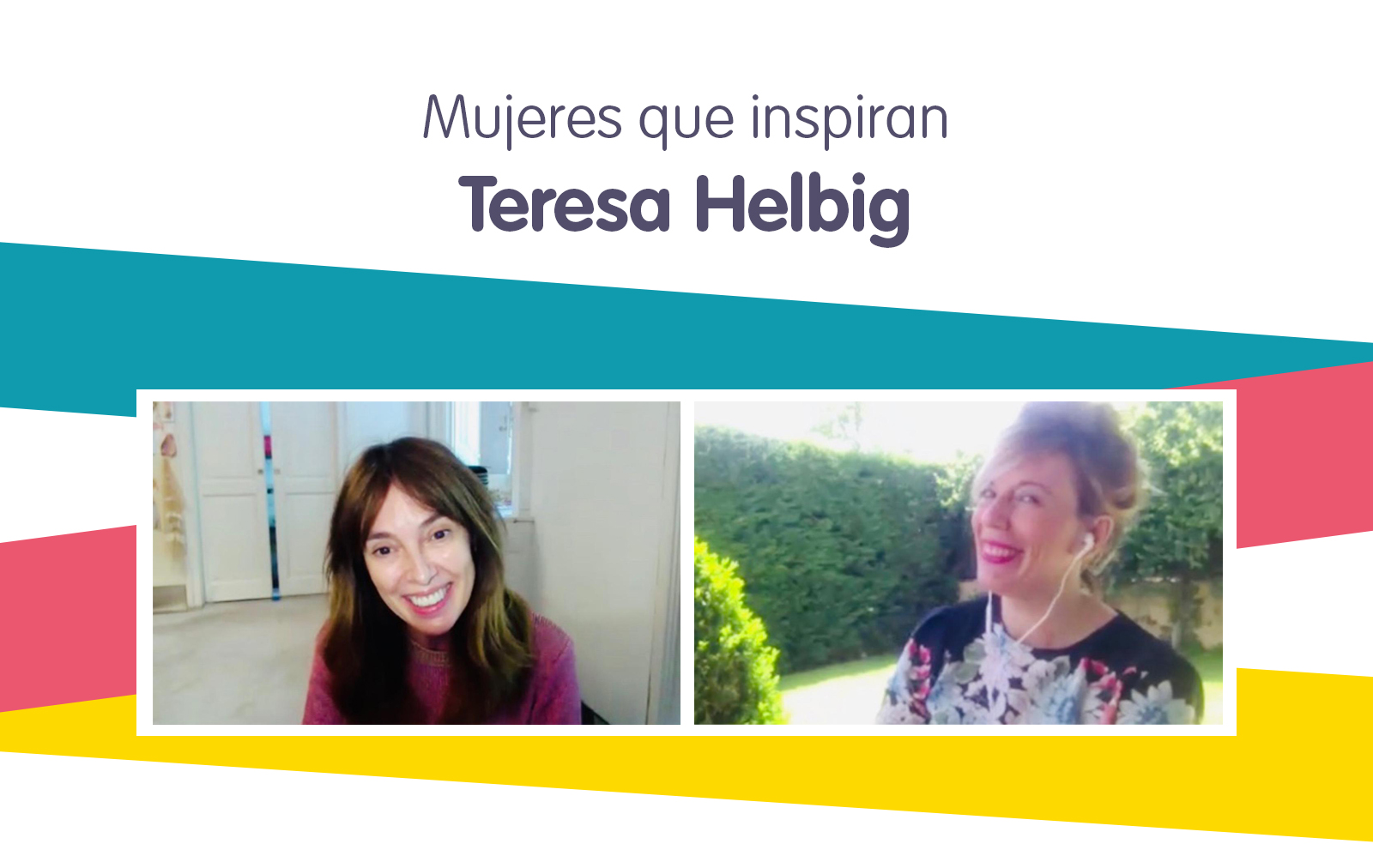 MUJERES QUE INSPIRAN – Teresa Helbig, Diseñadora