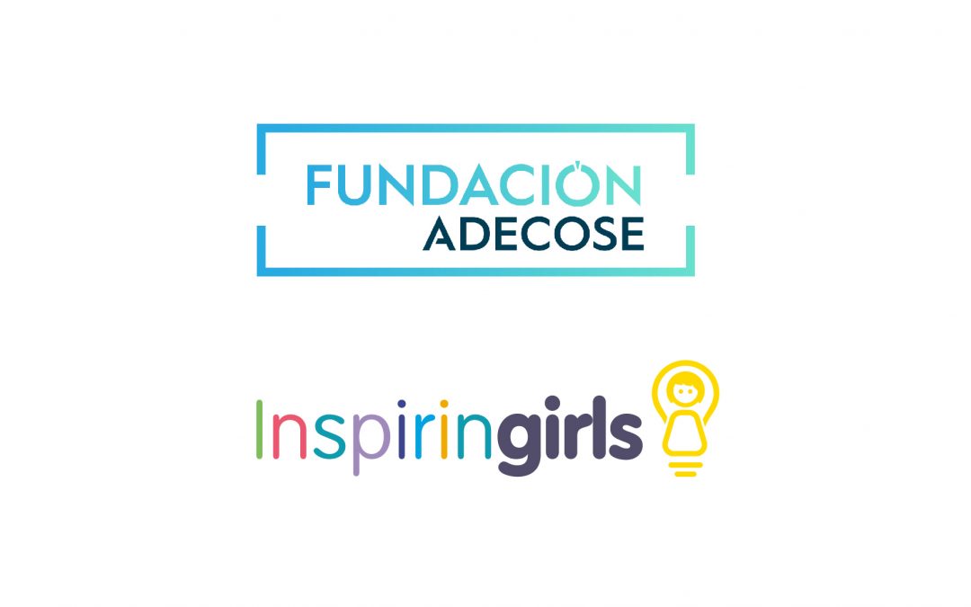 Fundación ADECOSE e Inspiring Girls renuevan su acuerdo para seguir “Inspirando a las mujeres del futuro”